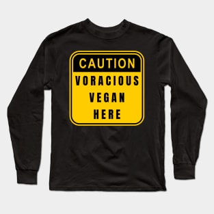 Vegan funny quote Long Sleeve T-Shirt